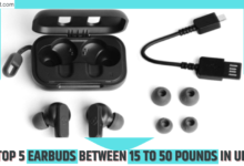 Top 5 Earbuds between 15 To 50 pounds in UK